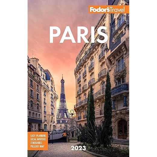 Fodor's Paris 2023 (Full-color Travel Guide)
