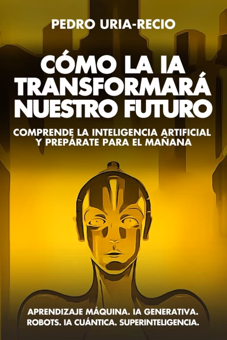 Cómo la IA Moldeará Nuestro Futuro: Un Viaje Imprescindible Cómo la IA Moldeará Nuestro Futuro: Un Viaje Imprescindible