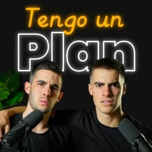 Tengo un Plan: podcast de desarrollo personal y productividad Tengo un Plan: podcast de desarrollo personal y productividad